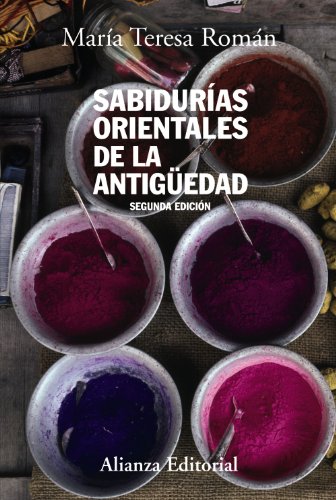 Sabidurías orientales de la Antigüedad: Segunda edición (Alianza Ensayo)