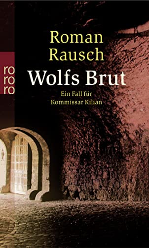 Wolfs Brut: Würzburg-Krimi