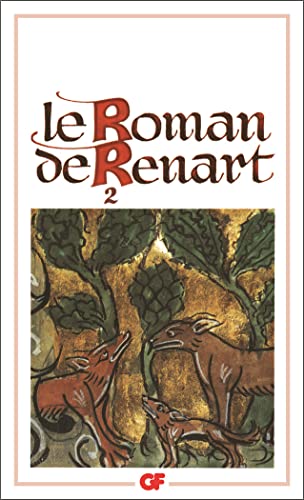 Le roman de Renart: Tome 2