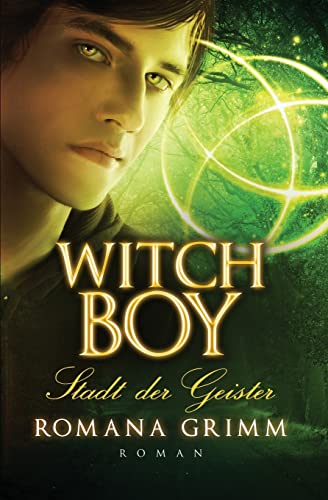 Witch Boy: Stadt der Geister von CREATESPACE