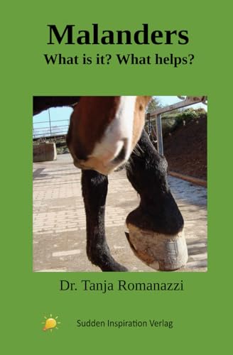 Malanders: What is it? What helps? von Sudden Inspiration Verlag