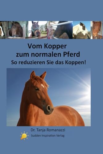 Vom Kopper zum normalen Pferd: So reduzieren Sie das Koppen