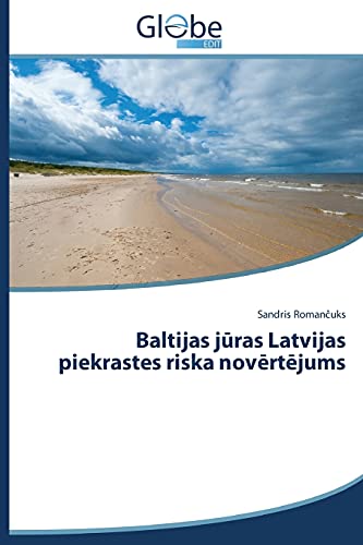 Baltijas jūras Latvijas piekrastes riska novērtējums
