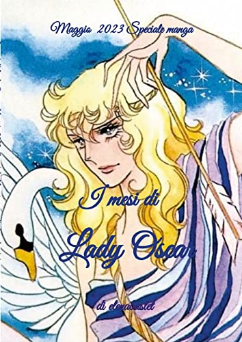 I mesi di Lady Oscar - Maggio von Lulu