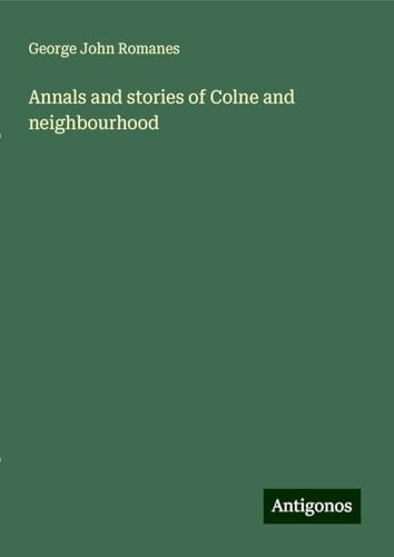 Annals and stories of Colne and neighbourhood