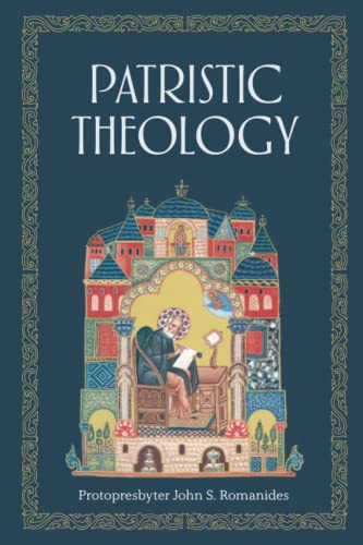 Patristic Theology: The University Lectures of Fr. John Romanides von Uncut Mountain Press