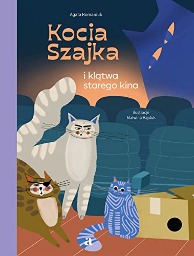 Kocia Szajka i klątwa starego kina von Agora dla dzieci