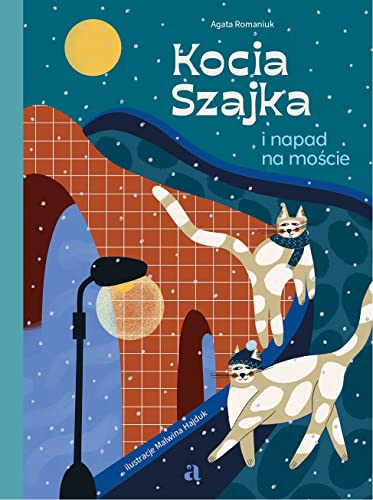 Kocia Szajka i napad na moście von Agora dla dzieci
