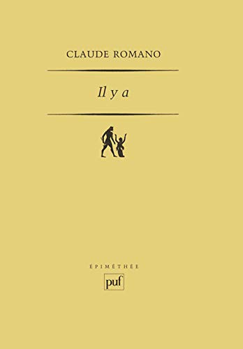 Il y a: Essais de phénoménologie