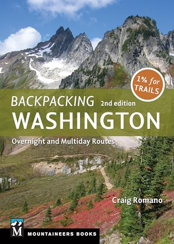 Backpacking Washington: Overnight and Multiday Routes (Mountaineers Books) von Mountaineers Books