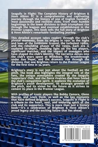 Seagulls in Flight: The Complete History of Brighton & Hove Albion FC Seagulls in Flight: The Complete History of Brighton & Hove Albion FC von Independently Published