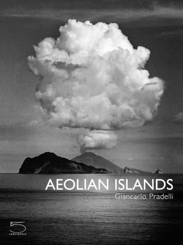 Aeolian Islands: Sicily's Volcanic Paradise (Imago Mundi, 11)