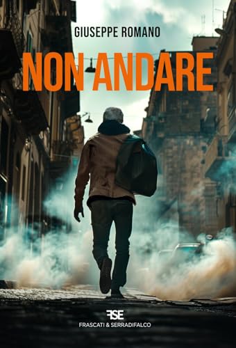 Non andare von Frascati & Serradifalco