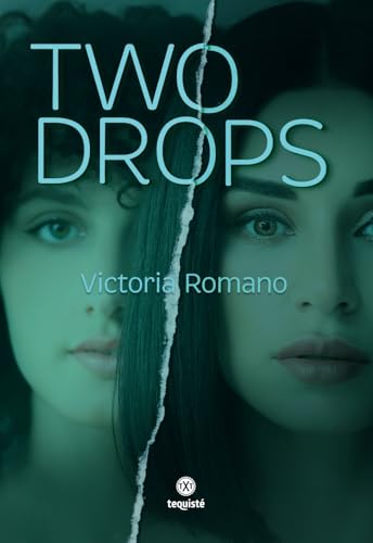 Two Drops von Tequisté