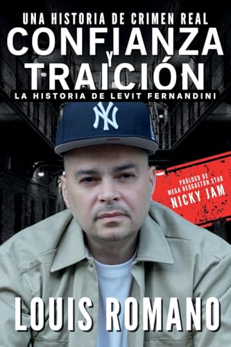CONFIANZA Y TRAICIÓN: La historia de Levit Fernandini von Vecchia Publishing