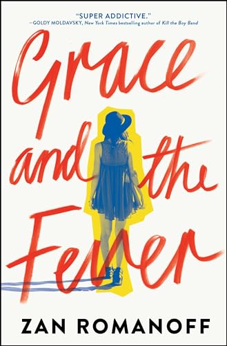 Grace and the Fever