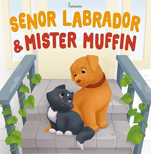 Senor Labrador und Mr. Muffin von Paramon