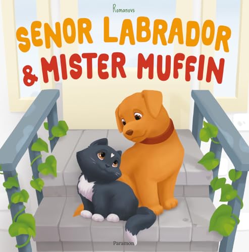 Senor Labrador und Mr. Muffin Senor Labrador und Mr. Muffin von Paramon