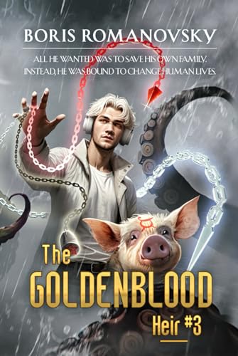 The Goldenblood Heir (Book 3): A Portal Progression Fantasy Series