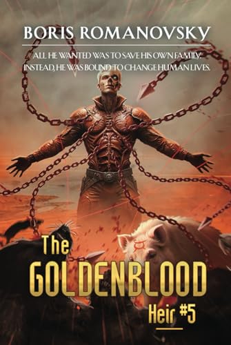 The Goldenblood Heir (Book 5): A Portal Progression Fantasy Series von Magic Dome Books
