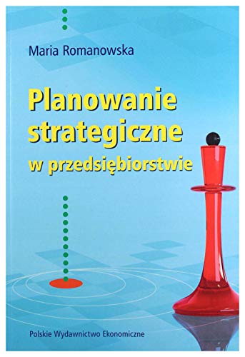 Planowanie strategiczne w przedsiebiorstwie