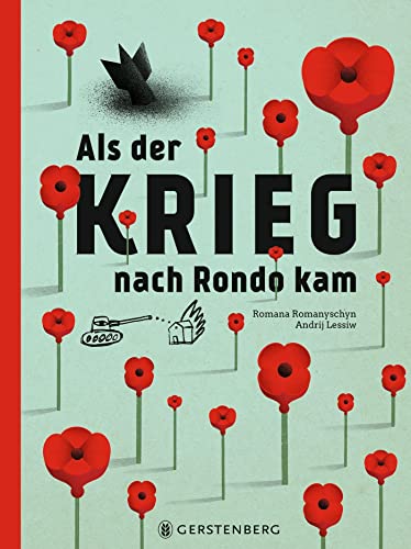 Als der Krieg nach Rondo kam von Gerstenberg Verlag