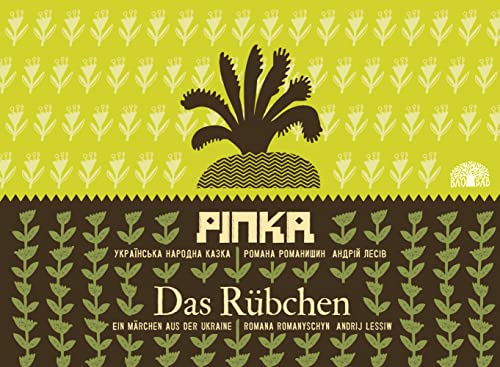 Das Rübchen – Ripka: Ein Märchen aus der Ukraine. Zweisprachig Deutsch – Ukrainisch