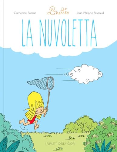 La nuvoletta. Linette (I fumetti della Ciopi) von Logos