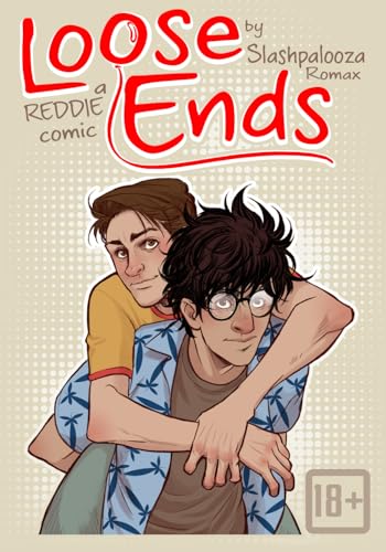 LOOSE ENDS: a REDDIE comic