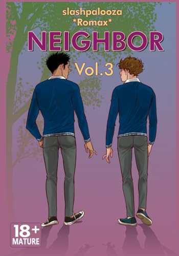 NEIGHBOR: Volume 3