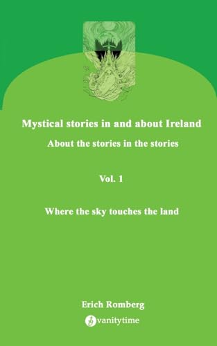 Where the sky touches the land: Mythology, mysticism and life von vanitytime