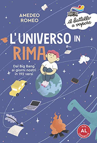L'universo in rima. Ediz. ad alta leggibilità (Il battello a vapore. Serie bianca) von Newton Compton Editori