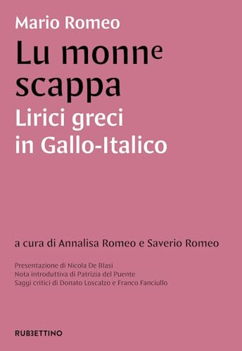 Lu monne scappa. Lirici greci in gallo-italico (Varia) von Rubbettino