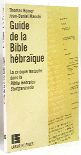 Guide de la Bible hébraïque: La critique textuelle dans la Biblia Hebraica Stuttgartensia von TASCHEN