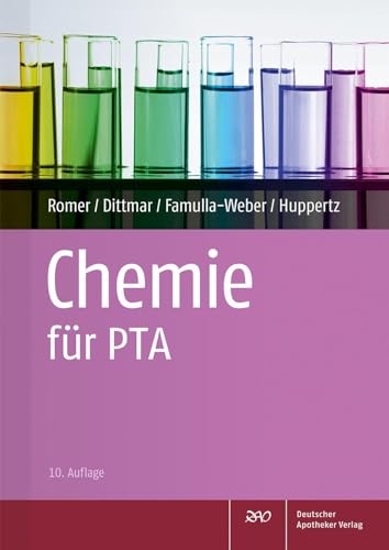 Chemie für PTA von Deutscher Apotheker Vlg