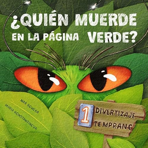 ¿Quién muerde en la página verde? (Divertizaje temprano, Band 1) von Cuentos con Valores