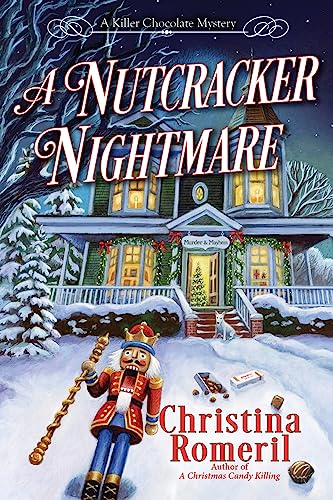 A Nutcracker Nightmare (A Killer Chocolate Mystery, Band 2) von Crooked Lane Books