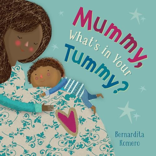 Mummy, What's in Your Tummy?: 1 von Barefoot Books