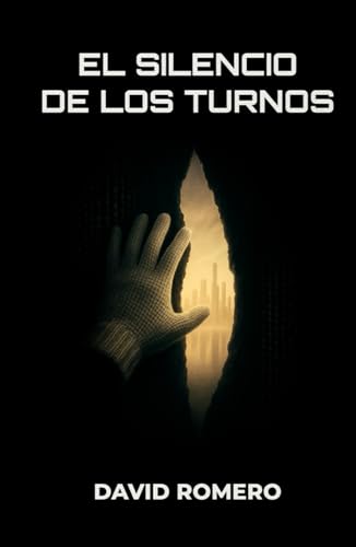 EL SILENCIO DE LOS TURNOS von Independently published
