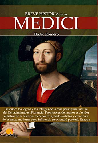 Breve historia de los Medici: (Versión sin solapas) von Nowtilus