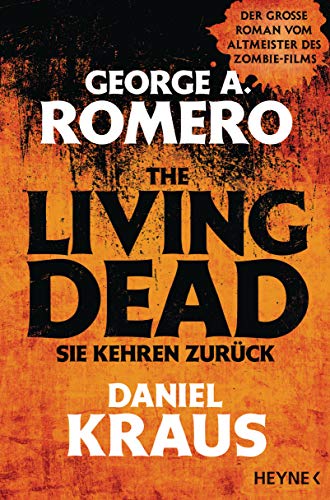 The Living Dead - Sie kehren zurück: Roman von Heyne Taschenbuch