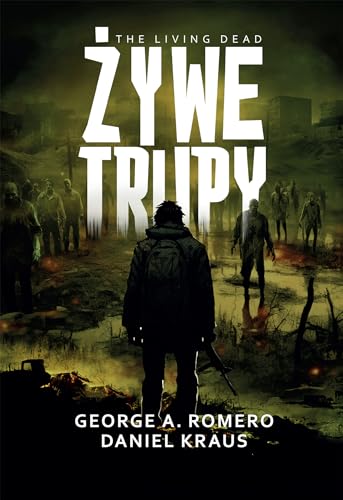 Żywe trupy Żywe trupy von Zysk i S-ka