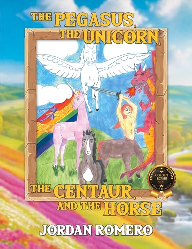 The Pegasus, the Unicorn, the Centaur, and the Horse von Milton & Hugo LLC