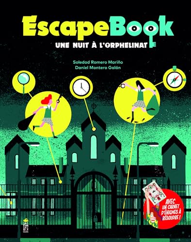 Escape Book: une nuit à l'orphelinat von SALTIMBANQUE