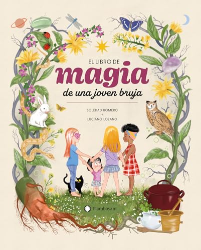 El libro de magia de una joven bruja El libro de magia de una joven bruja von Editorial Flamboyant, S.L.