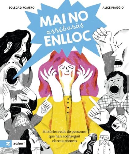 Mai no arribaràs enlloc von Zahorí Books