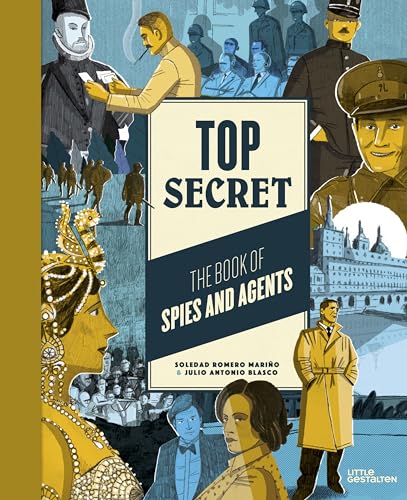 Top Secret: The Book of Spies and Agents