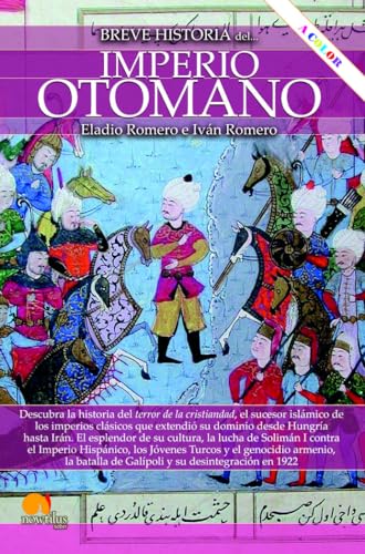 Breve historia del Imperio otomano. Nueva edición COLOR von Nowtilus