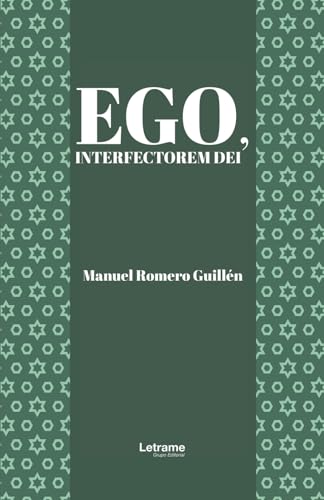 Ego, interforem dei (Filosofía, Band 1) von Letrame