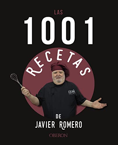 Las 1001 recetas de Javier Romero (Libros singulares) von Anaya Multimedia